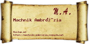 Machnik Ambrózia névjegykártya